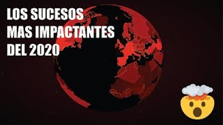 LOS SUCESOS MAS IMPRESIONANTES DEL 2020 - VENY RENTERIA