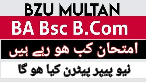 BZU BA BSc B.Com Exam 2020  Date and New Paper Pattern