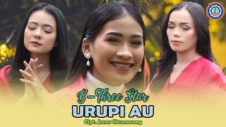 B-Three Star - URUPI AU || Lagu Rohani Batak