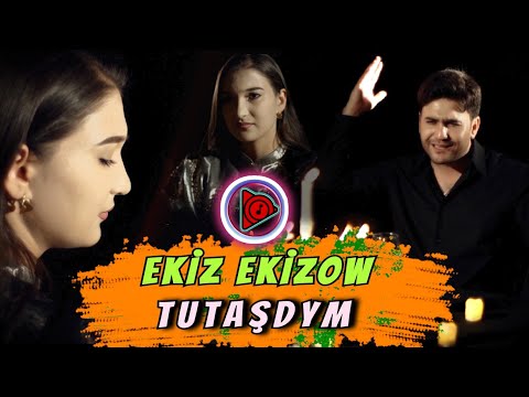 Ekiz Ekizow - Tutaşdym  \