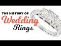 The History of Wedding & Engagement Rings