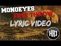 MONOEYES - Free Throw [Acoustic Cover]【Lyric Video】