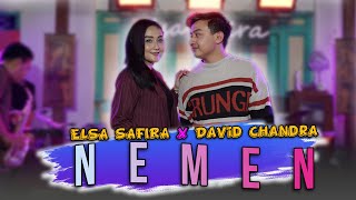 Nemen - Elsa Safira Ft. David Chandra ( Music Live) | Ngomongo Njalukmu Piye