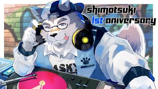【1周年記念】霜月 1st Aniversary streaming！！！