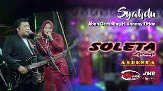 Syahdu  Abah Gembong Ft Vhanny Titian  Soleta Group  Cover The Wedding Dikin U0026 Riris