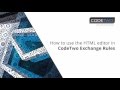 How to use the HTML editor in CodeTwo Exchange Rules