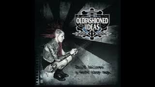 Oldfashioned Ideas - Don't Believe A Word They Say(Full Album - Released 2014)