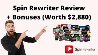 Spin Rewriter Review $2,880 Spin Rewriter Bonuses by Spin Article Rewriter 324 views 3 years ago 26 minutes