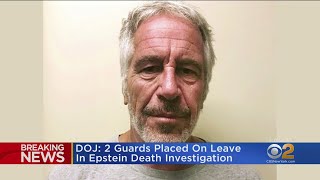 Guards Placed On Leave After Epstein Death