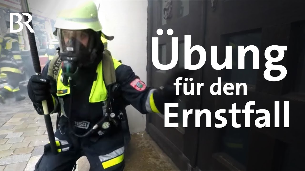 Atemschutzübung der FFW Furth: Härtetest für Feuerwehr | Schwaben & Altbayern | BR