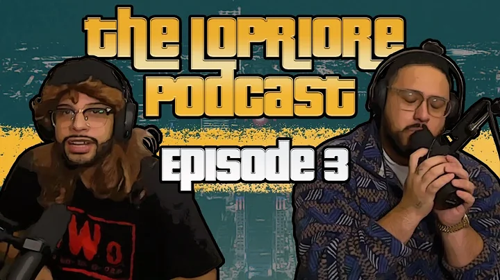 The LoPriore Podcast #003 - "Did You Just Assault ...