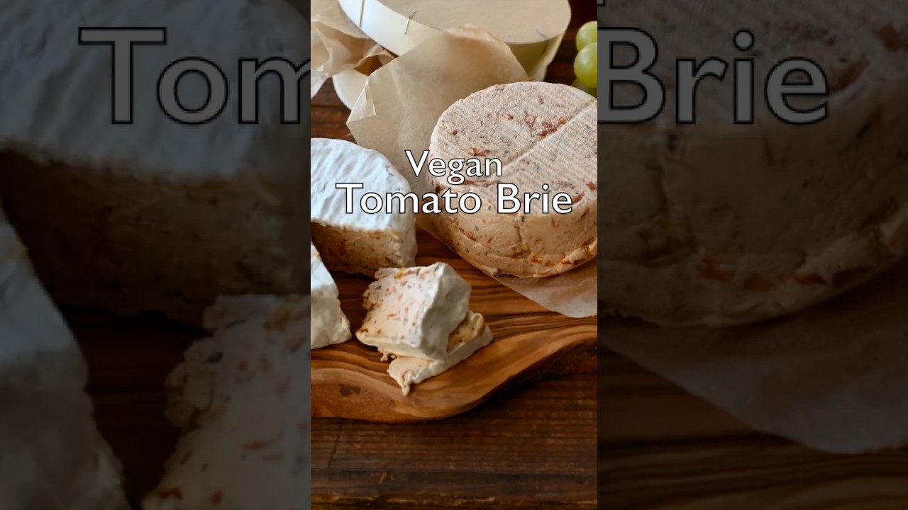 Vegan Tomato Brie
