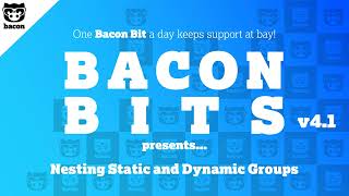 BaconBits Bacon Unlimited Nested Groups v4.1