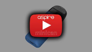 Aspire Minican 500mAh Handheld Pod Device