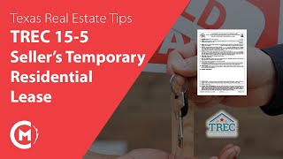 TREC Form 15-5 - Seller's Temporary Residential Lease