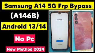 Samsung A14 5G (A146B) Frp Byapss | A14 Frp Android 13/14 Google Account Remove New Method 2024 screenshot 3