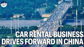 China's car rental industry drives forward in China