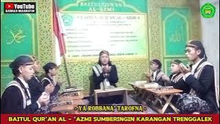 YA ROBBANA' TAROFNA || MELODY SOOTHES THE SOUL