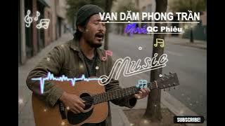 Vạn Dặm Phong Trần - Một Ca Khúc Mới Được Lấy Cảm Hứng Từ Vạn Lý Sầu