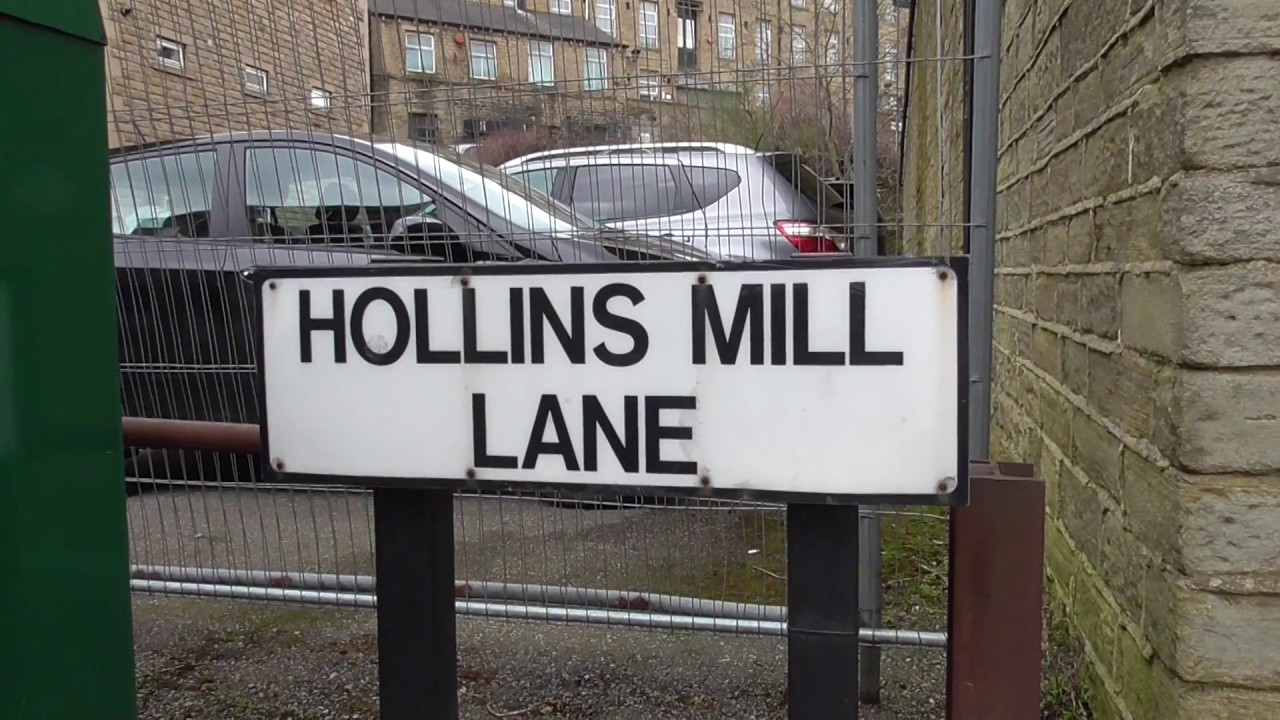 Hollins Mill Lane, Sowerby Bridge, Part 1. 212pm 8th April 2018. YouTube