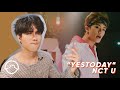 Performer Reacts to NCT U "Yestoday" MV