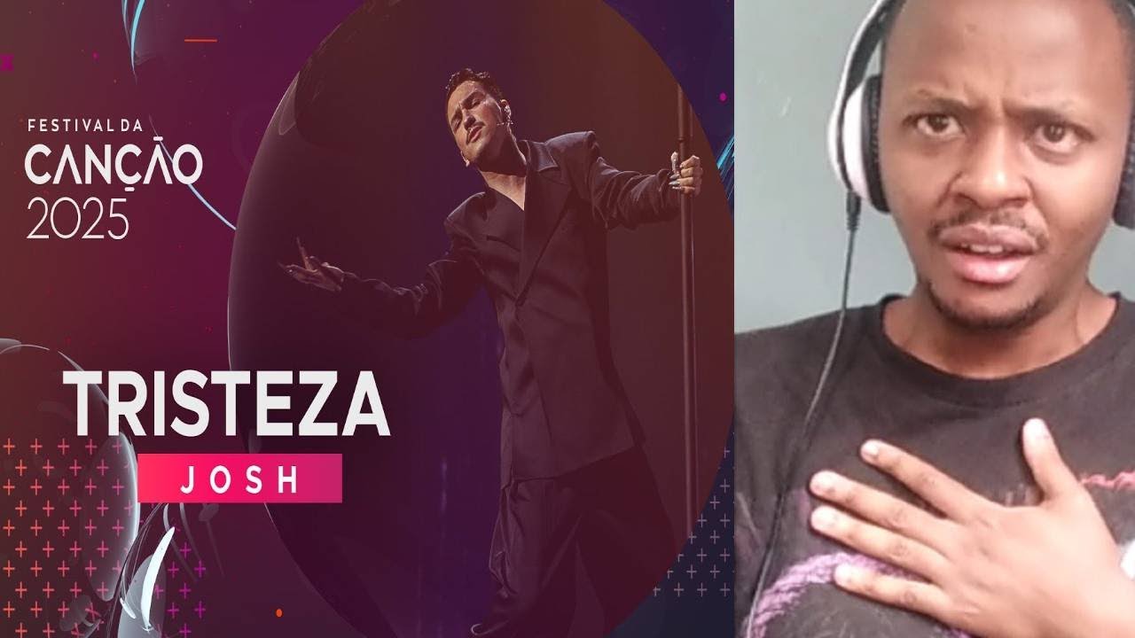 🇵🇹 JOSH – Tristeza | Portugal 🇵🇹 Festival da Canção 2025 | REACTION