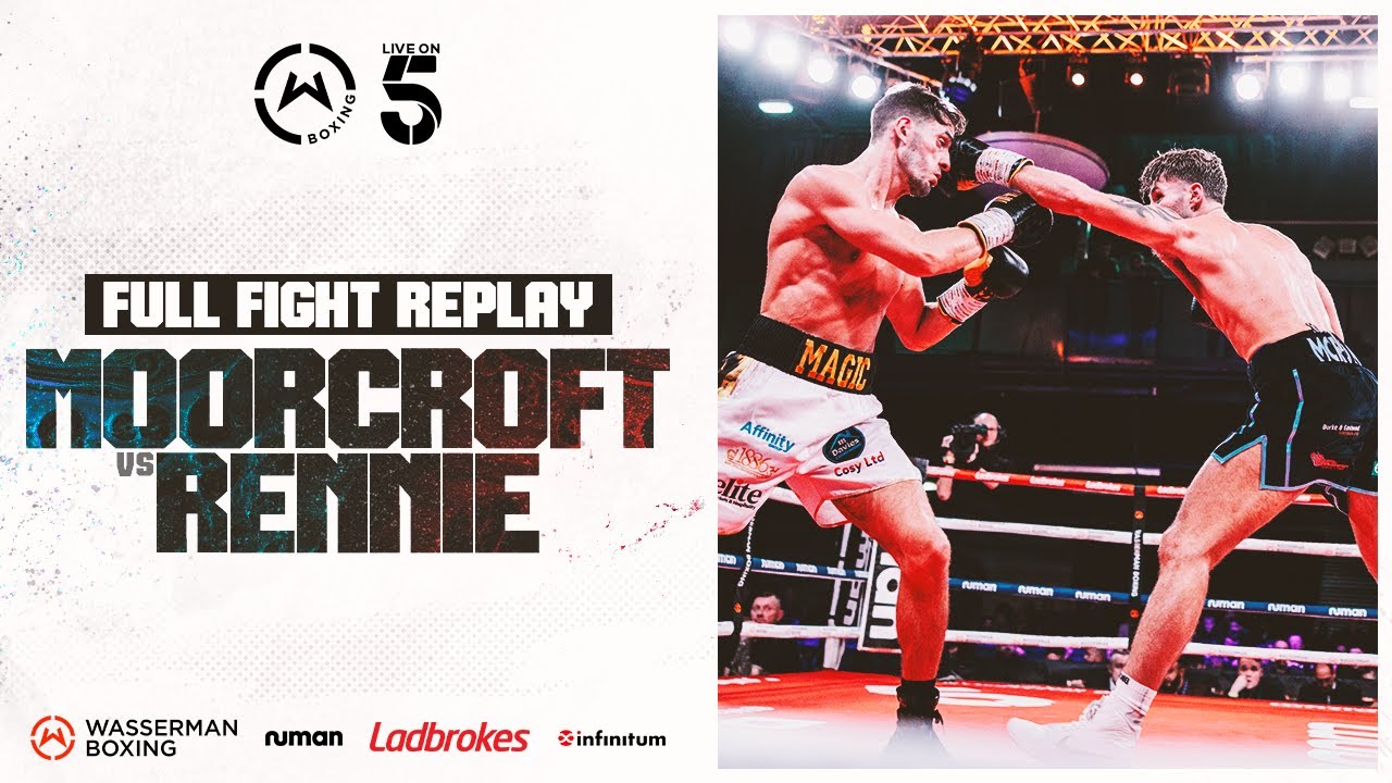 FULL FIGHT JAMES MOORCROFT VS MATTHEW RENNIE BOLTON YouTube