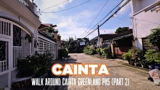 StreetView with TADE: Walk around Cainta Greenland PH5 in Cainta, Rizal (Part 2)
