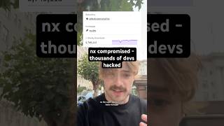 nx compromised - thousands of devs hacked #dev #hack #software #vscode #cs #nx