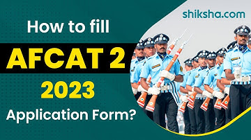 How to Fill AFCAT 2 Application Form 2023? Check Steps Here