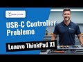 Dein Lenovo ThinkPad X1 hat Probleme mit dem USB-C Controller? 🔧 So reparieren wir es