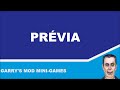 #gmodminigames prévia