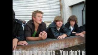 better than chocolate-you don´t care