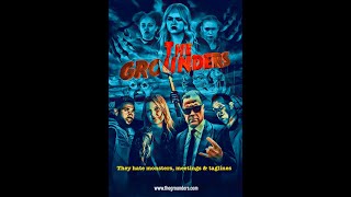The Grounders Official Trailer