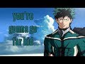 Midoriya Izuku (Deku)「AMV」- you're gonna go far, kid