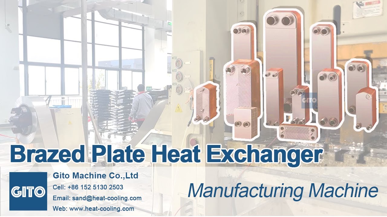 BPHE Brazed Plate Heat Exchanger Manufacturing Machine - YouTube