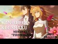 Kanojo Ga Koushaku ED 2 FIREWORKS MindaRyn