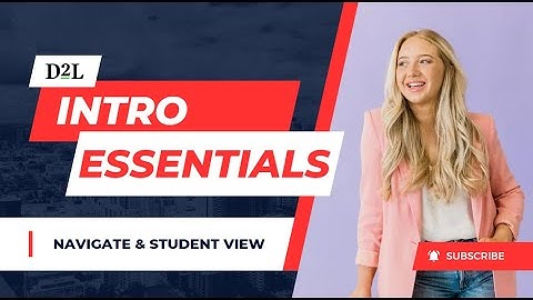 D2L | Brightspace - Instructors - Introduction to D2L