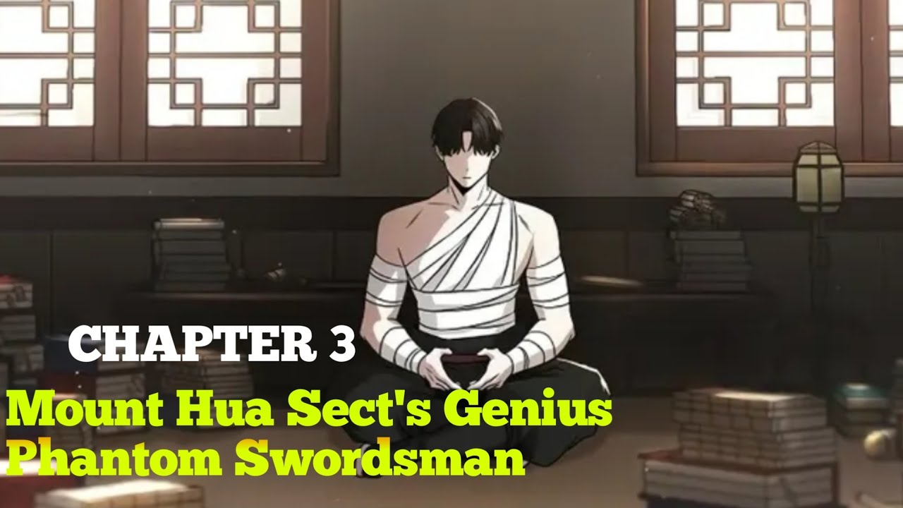 Mount Hua Sect's Genius Phantom Swordsman Scan Vf