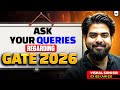 Ask Your Queries Regarding Gate 2026 | Vishal Soni Sir | Unacademy