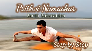 Prithvi Namaskar Yoga| How to Do Prithvi Namaskar (Step by Step Complete Demonstration)