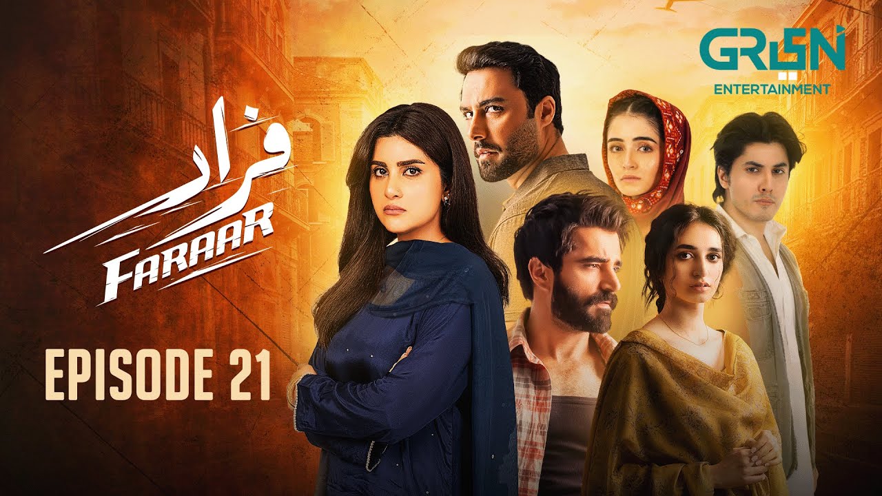 Faraar Episode 21 | Hamza Ali Abbasi - Ahmed Ali Akbar - Sohai Ali Abro | Green TV Dramas