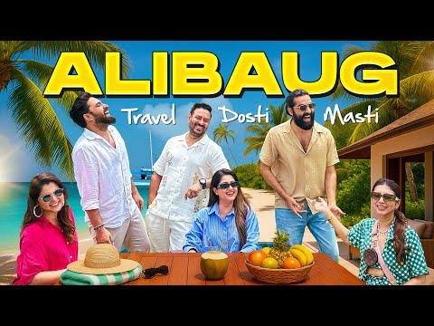MUMBAI TO ALIBAUG || Best stay in Alibaug || Resty kamboj || Neha bagga || Alibaug tour guide