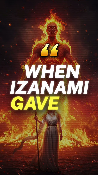 The Tragic Tale of Izanami, the First Mother and Keeper of the Final Gate