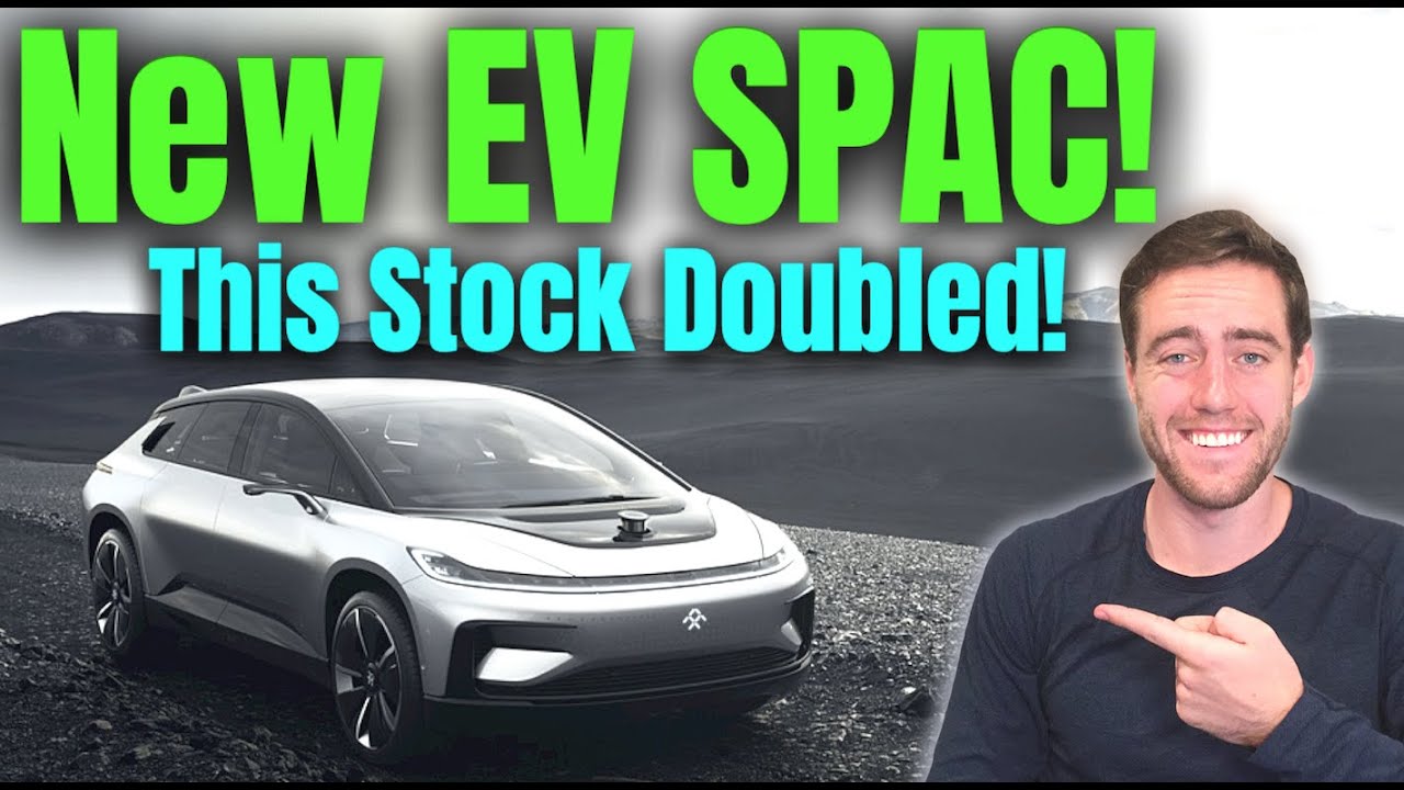 New EV SPAC With Huge Hype! This Stock Doubled!