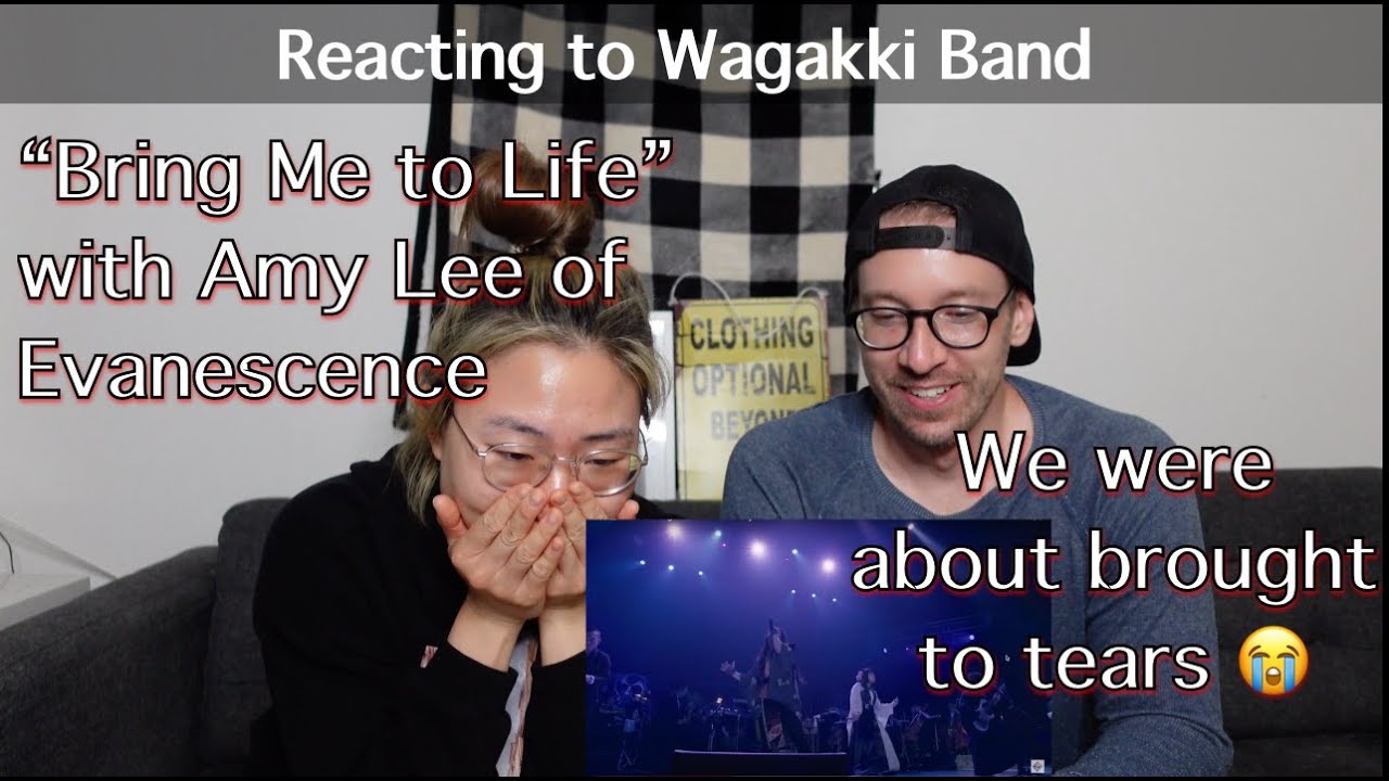 Watch Reacting to Wagakki Band "Bring Me to Life" with Amy Lee of Evanescence on YouTube Watch Reacting to Wagakki Band "Bring Me to Life" with Amy Lee of Evanescence on YouTube