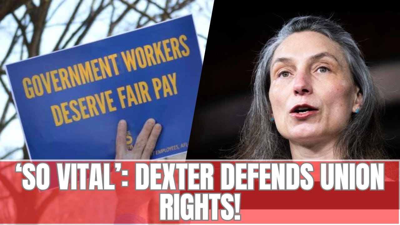 'So Vital': Maxine Dexter Makes Powerful Case For Federal Worker Union Protections!