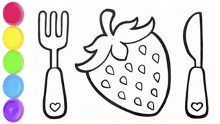 A Fork, A Strawberry And A Knife Drawing For Kids How To Draw Fruit Cutting