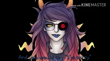 An apology - PhemieC // Vriska Serket fansong lyrics