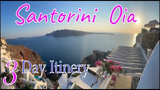 3 Days In Santorini Oia